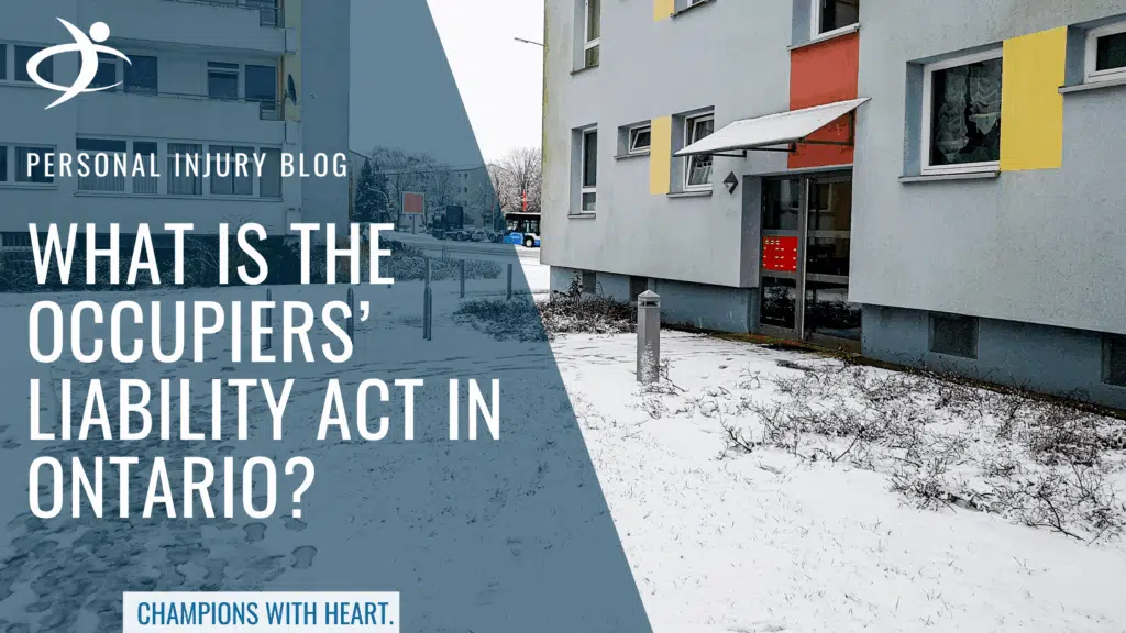 Blog Post - Occupiers’ Liability Act Ontario: What You Need to Know | Campisi Law